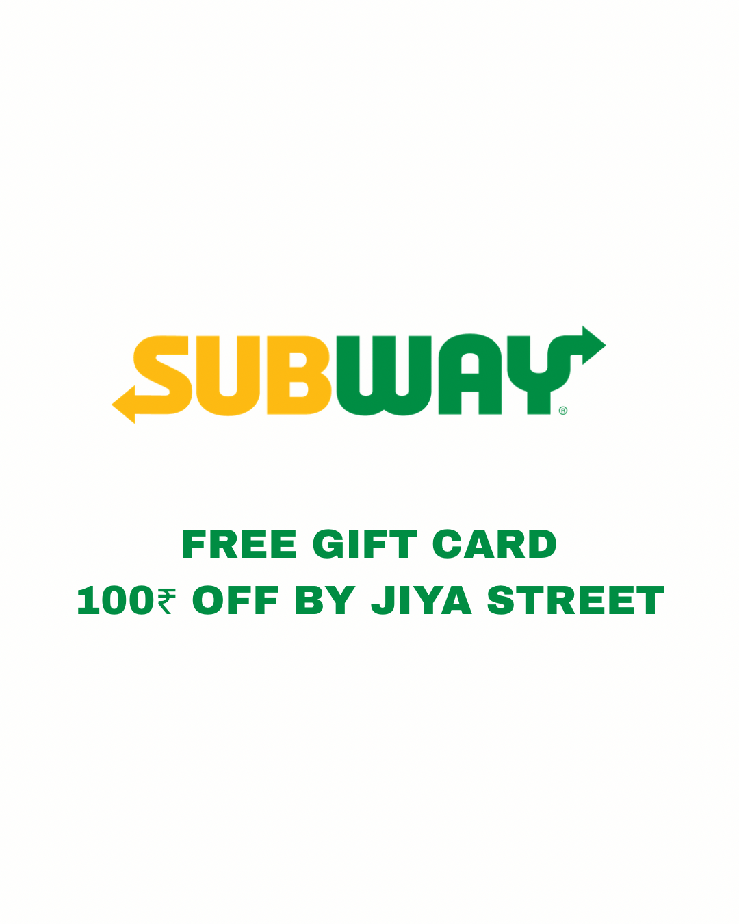Subway ₹100 Gift Voucher
